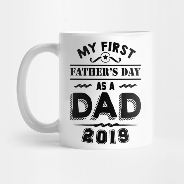 my first fathers day s a dad by hanespace